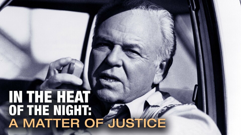In the Heat of the Night: A Matter of Justice - 