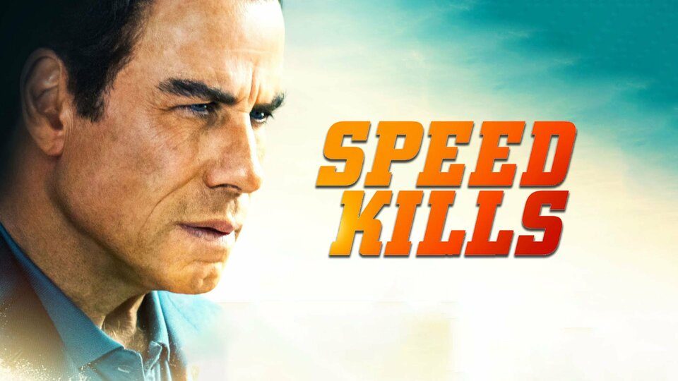 Speed Kills - 