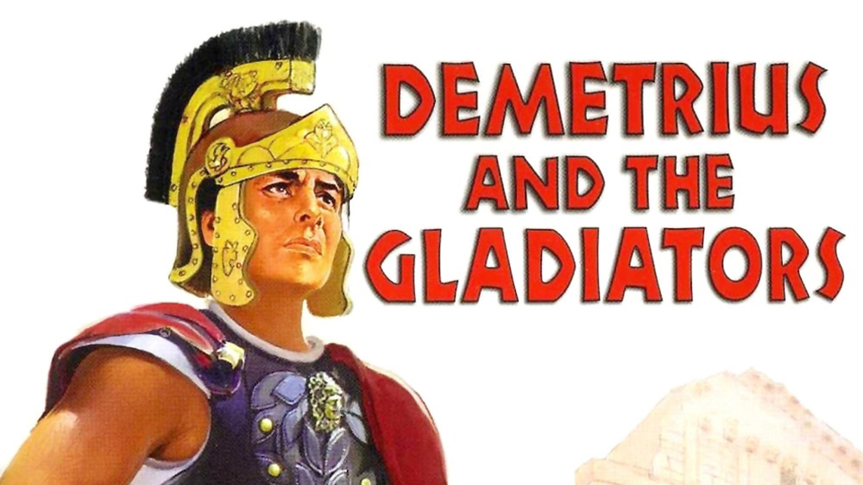 Demetrius and the Gladiators - 