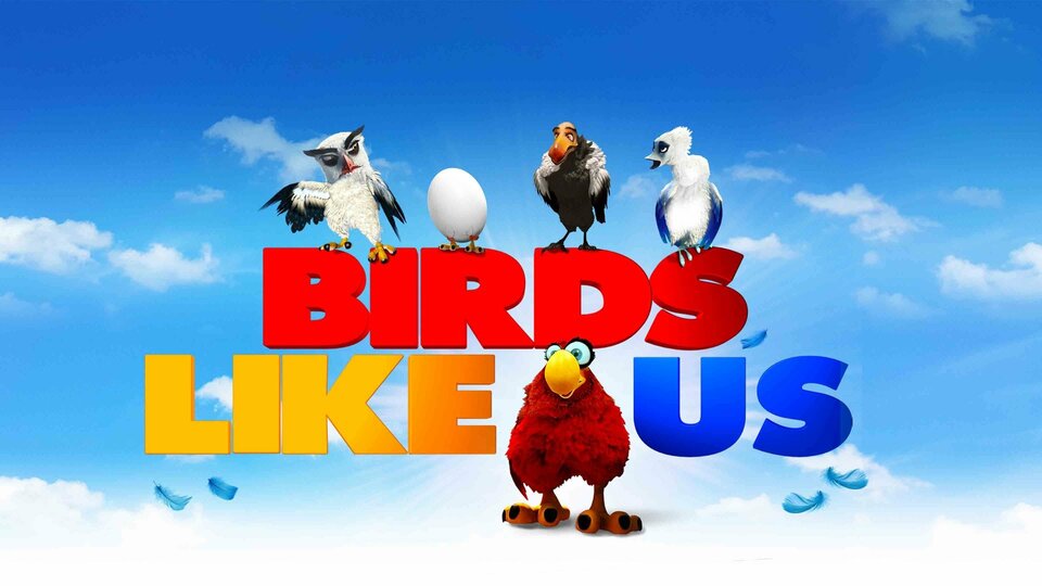 Birds Like Us - 