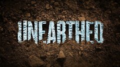Unearthed - Science Channel