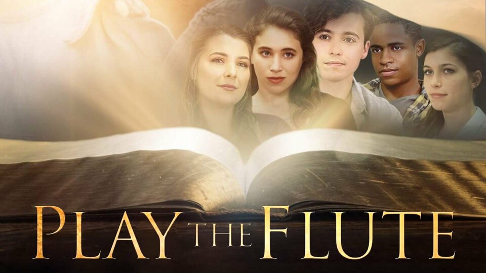 Play the Flute - Pure Flix