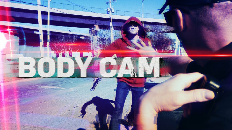 Body Cam - Investigation Discovery
