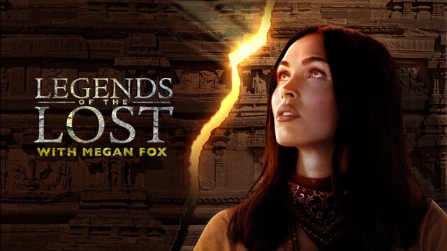 Legends of the Lost With Megan Fox key art