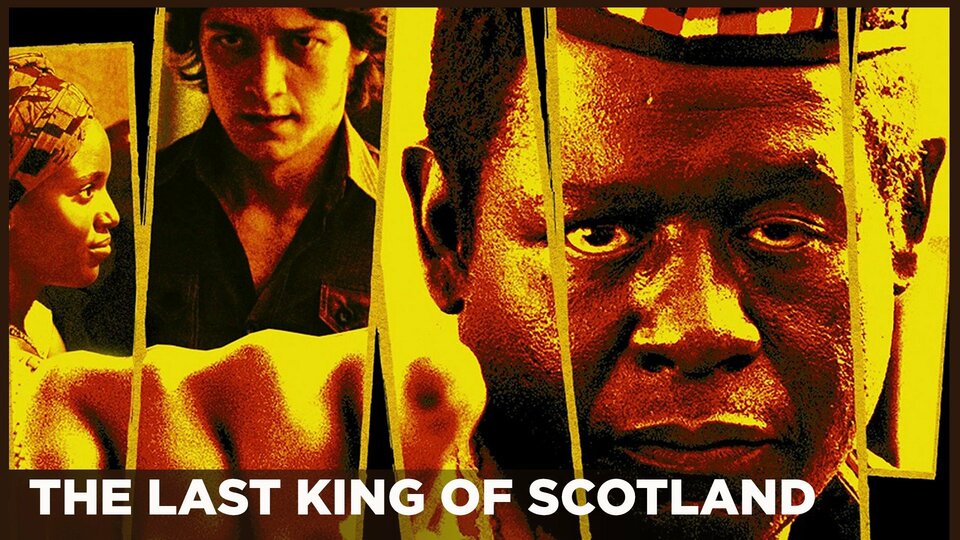The Last King of Scotland - 