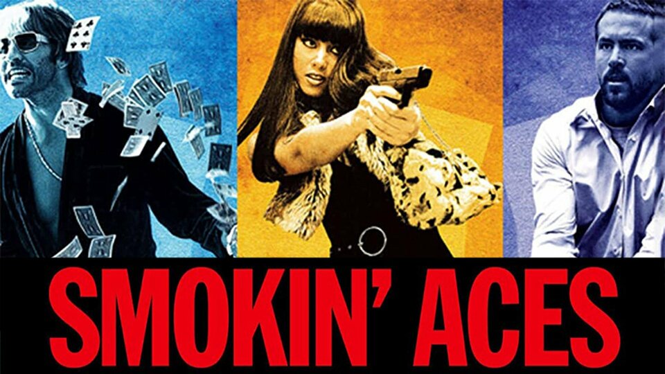 Smokin' Aces - 