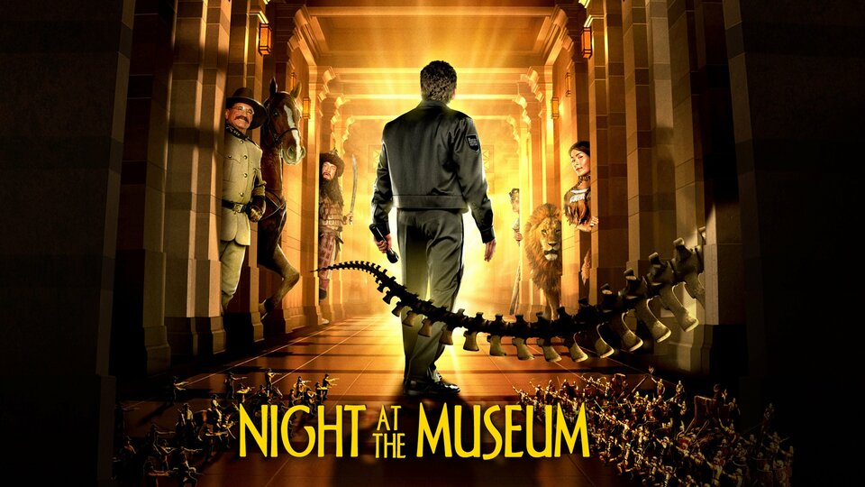 Night at the Museum - Movie - Where To Watch