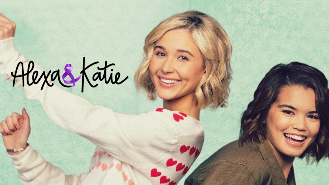 Alexa And Katie Netflix Series Where To Watch 