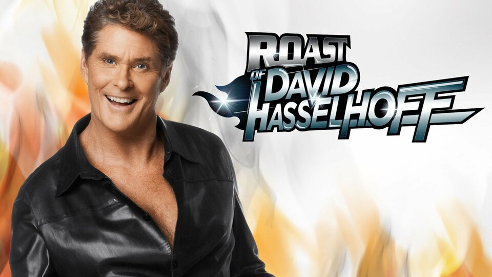 Comedy Central Roast of David Hasselhoff - Comedy Central