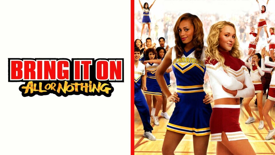 Bring It On: All or Nothing - 