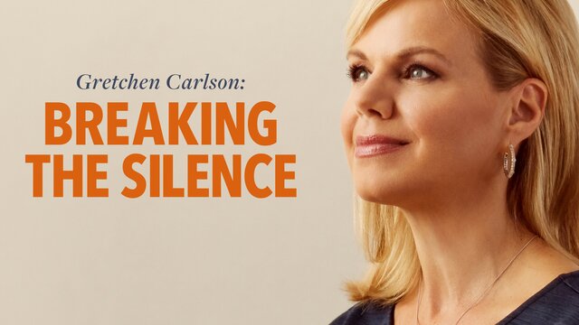 Gretchen Carlson: Breaking the Silence key art