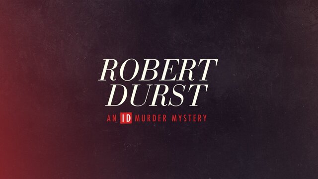 Robert Durst: An ID Murder Mystery key art