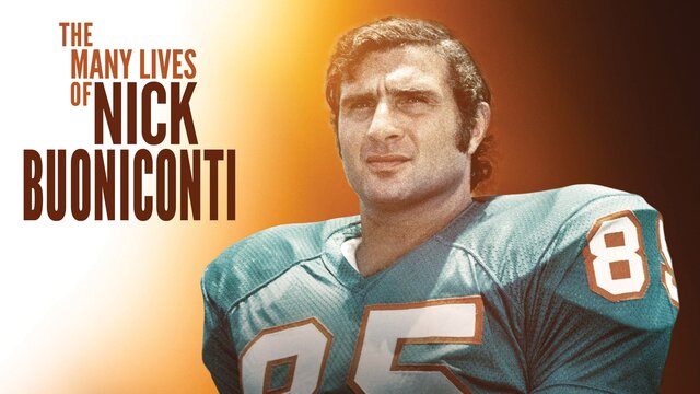 The Many Lives of Nick Buoniconti key art