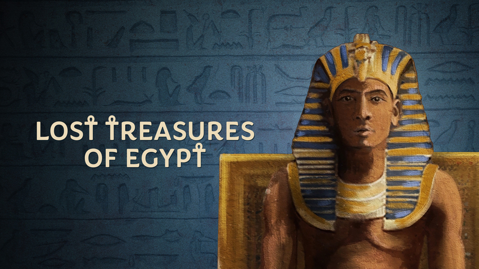 Lost Treasures of Egypt - Nat Geo Wild