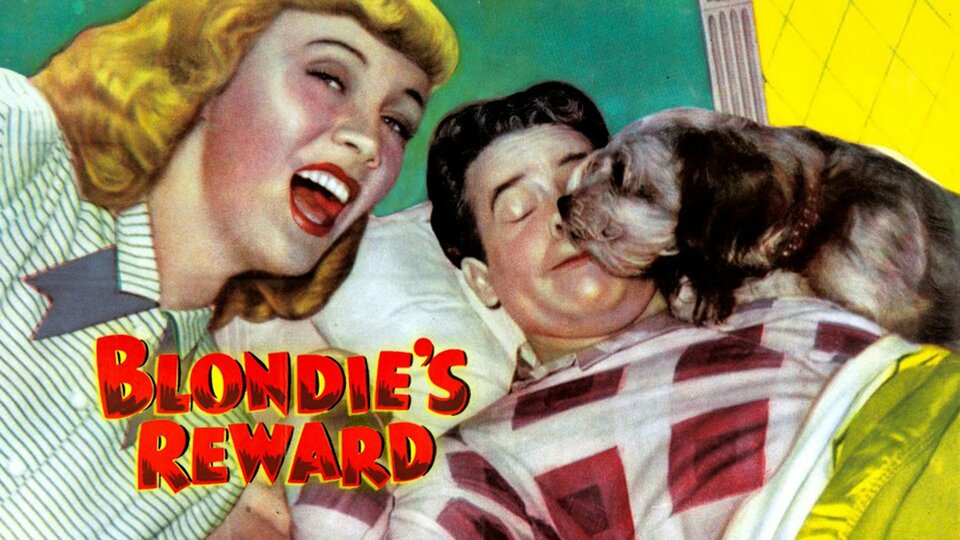 Blondie's Reward - 