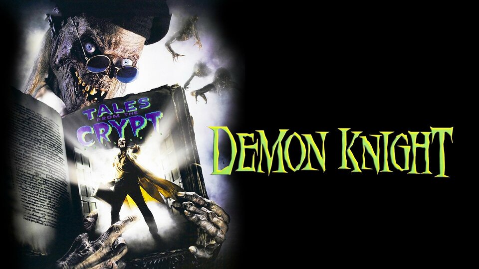 Tales from the Crypt: Demon Knight - 