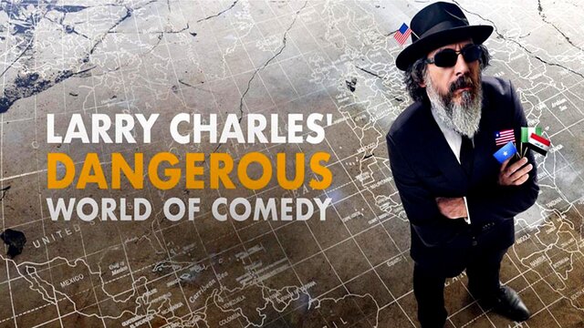 Larry Charles' Dangerous World of Comedy key art