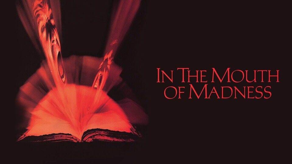 In the Mouth of Madness - 