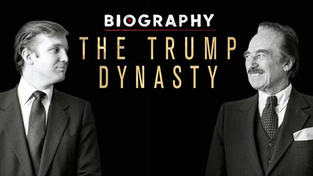Biography: The Trump Dynasty key art