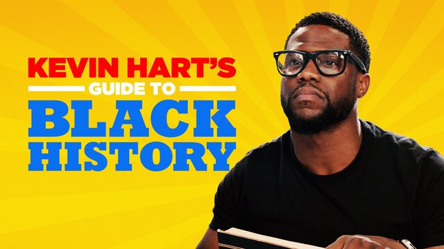 Kevin Hart's Guide to Black History key art