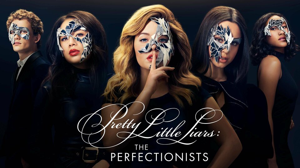 Pretty Little Liars: The Perfectionists - Freeform