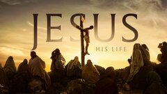 Jesus: His Life - History Channel