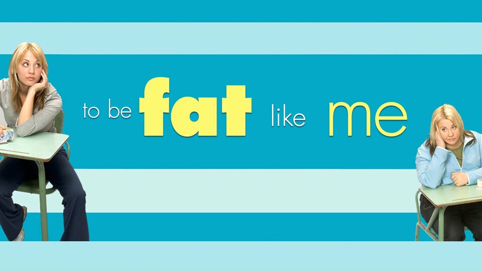 To Be Fat like Me - Lifetime