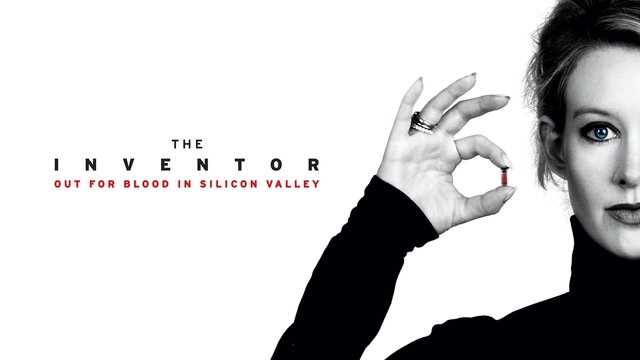 The Inventor: Out for Blood in Silicon Valley key art