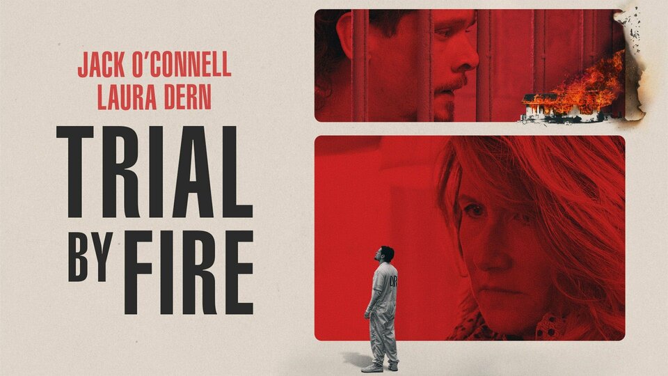 Trial By Fire - 