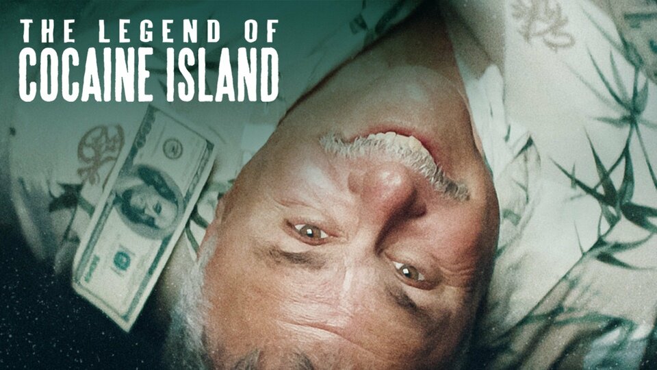 The Legend of Cocaine Island - Netflix