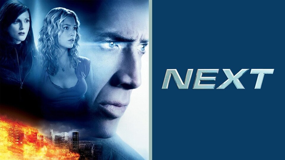 Next (2007) -