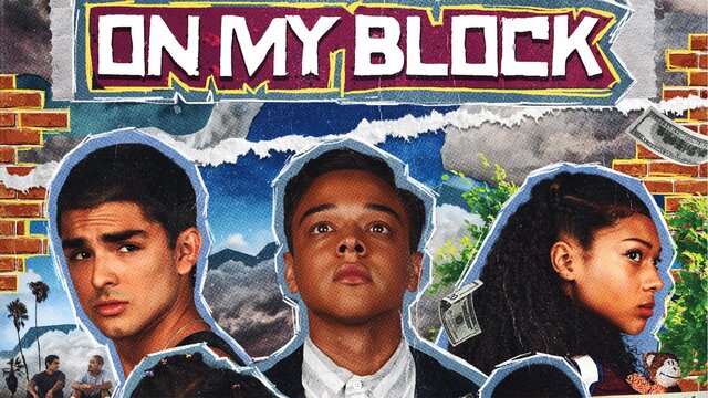 On My Block key art