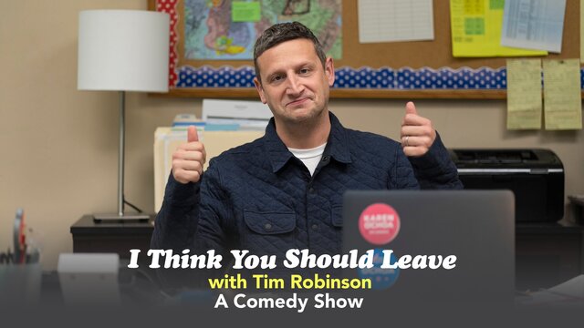I Think You Should Leave With Tim Robinson key art