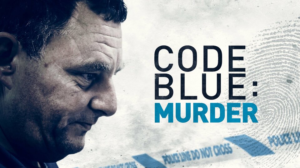 Code Blue: Murder - BritBox