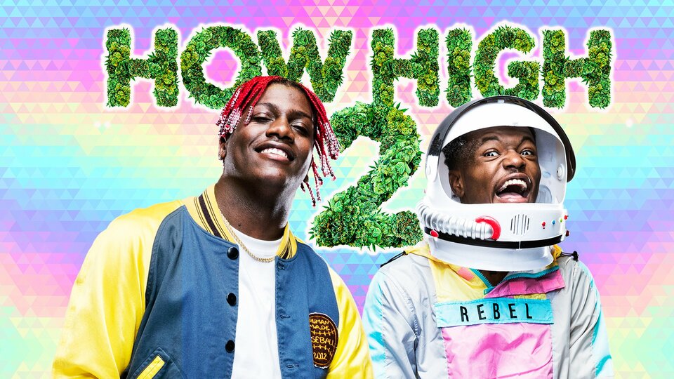 How High 2 - 