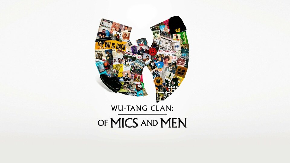 Wu-Tang Clan: Of Mics and Men - Showtime