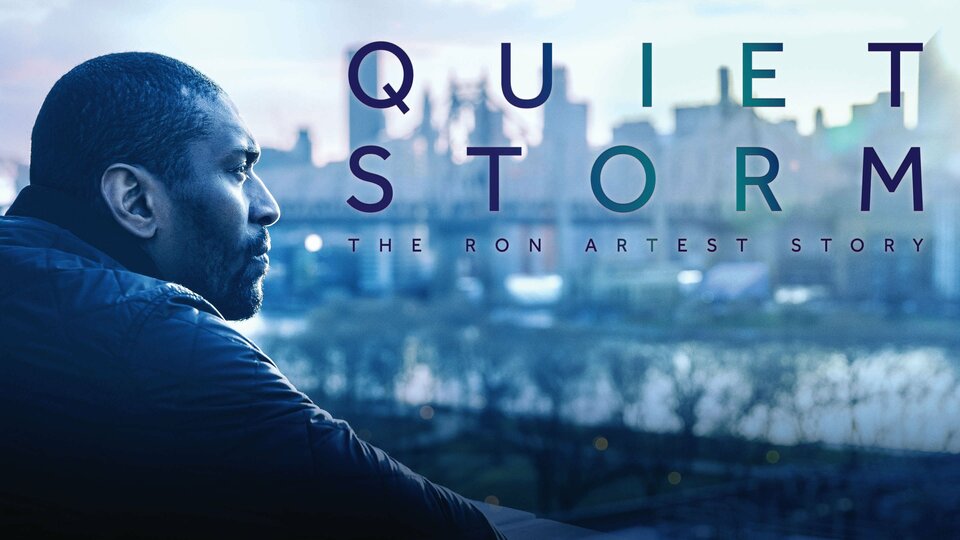 Quiet Storm: The Ron Artest Story - Showtime