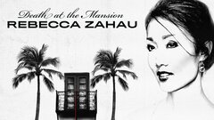 Death at the Mansion: Rebecca Zahau - Oxygen