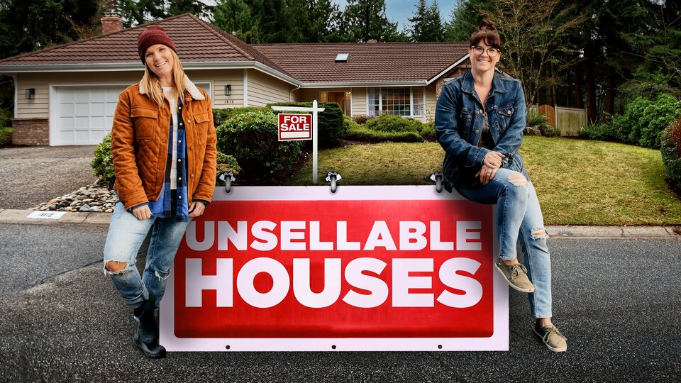 Unsellable Houses HGTV Reality Series Where To Watch