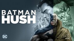 Batman: Hush - DC Universe