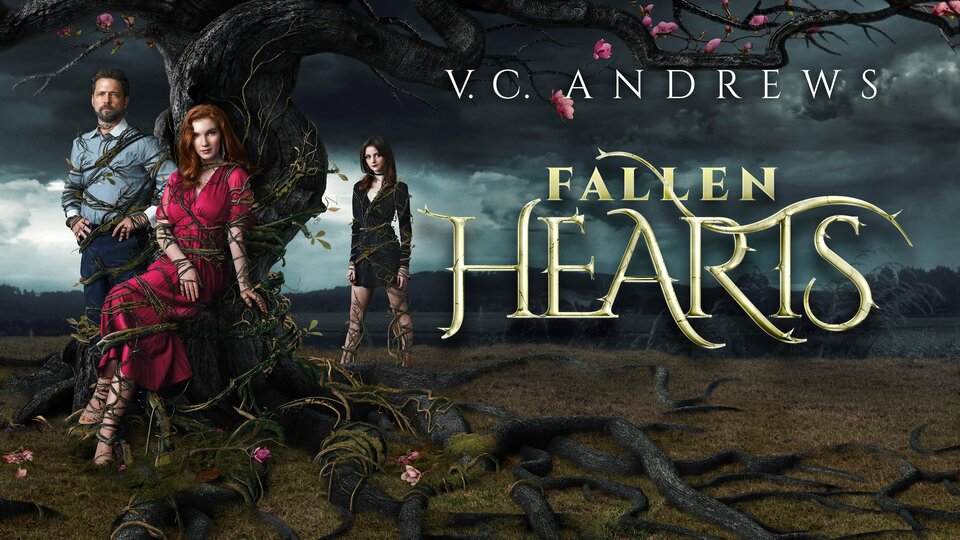 V.C. Andrews' Fallen Hearts - Lifetime