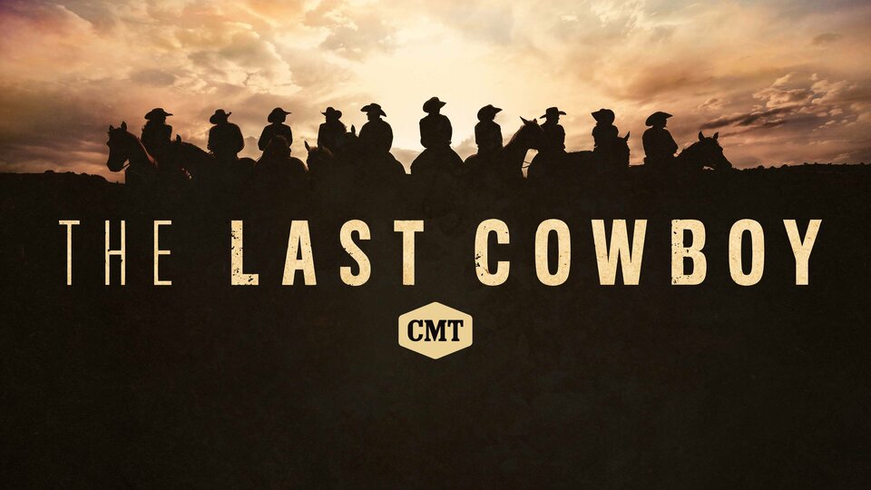 The Last Cowboy - CMT
