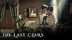 The Last Czars - Netflix