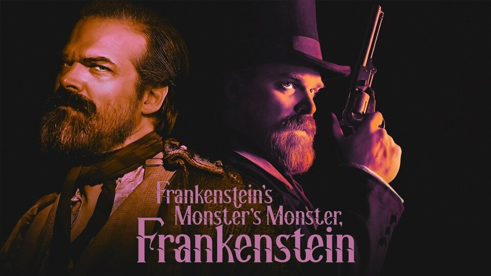 Frankenstein's Monster's Monster, Frankenstein - Netflix