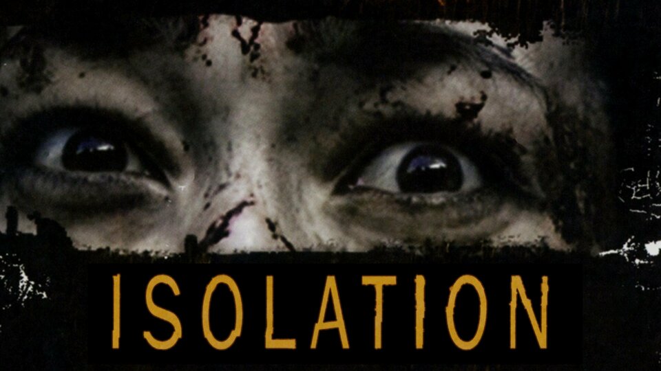 Isolation - 