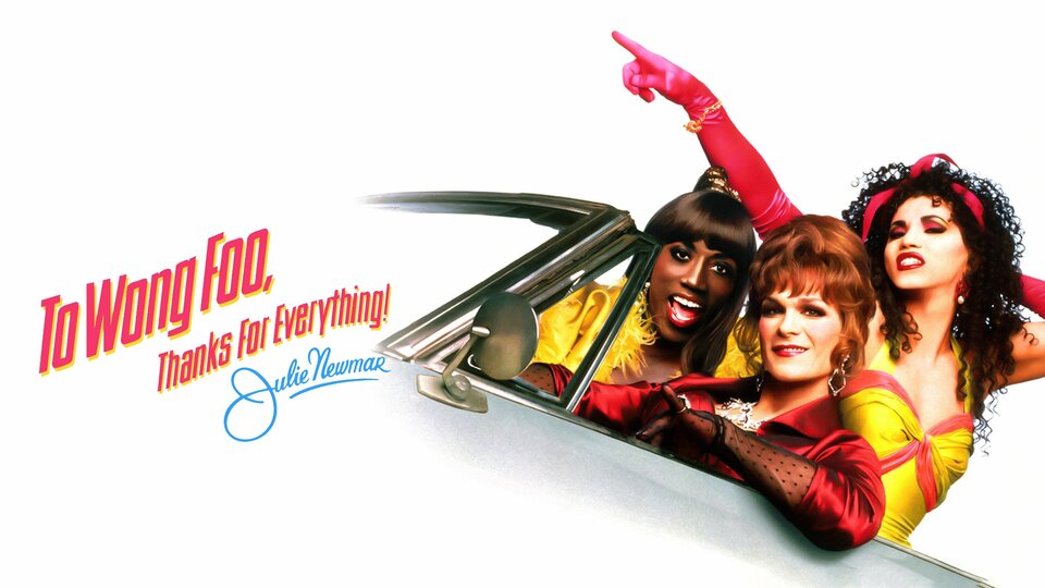 To Wong Foo, Thanks for Everything! Julie Newmar - 