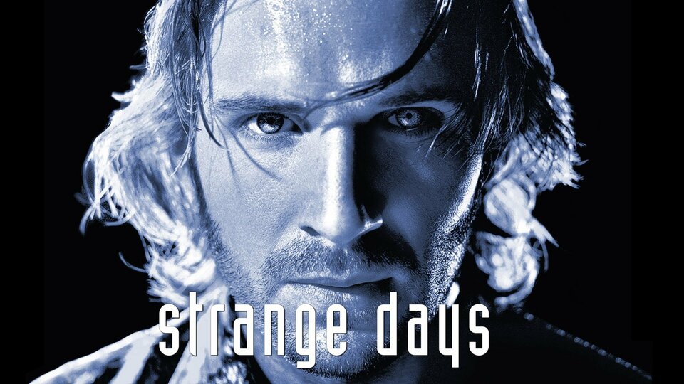 Strange Days - 