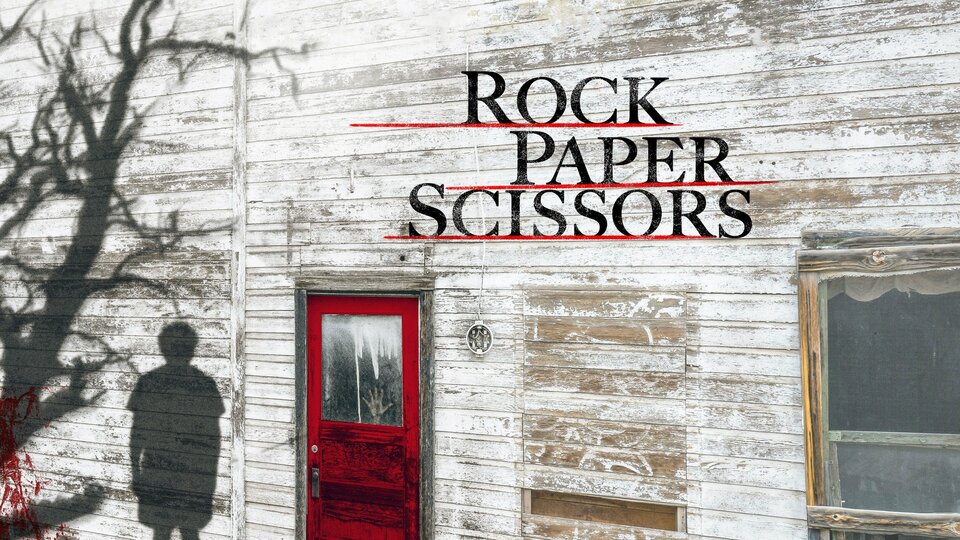 Rock, Paper, Scissors (2017) - 