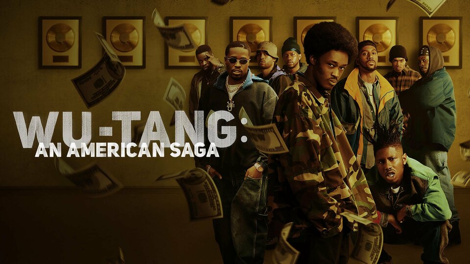 Wu-Tang: An American Saga - Hulu