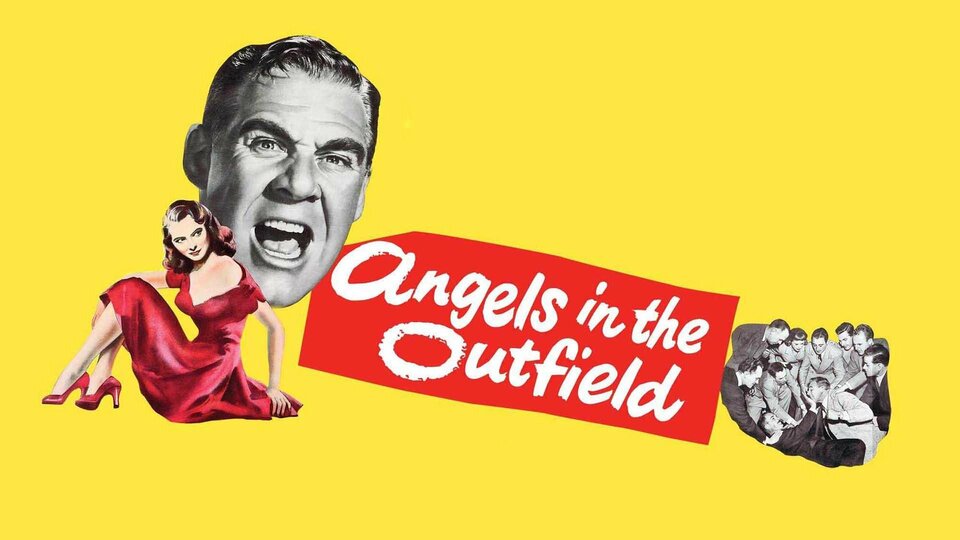 Angels in the Outfield - 